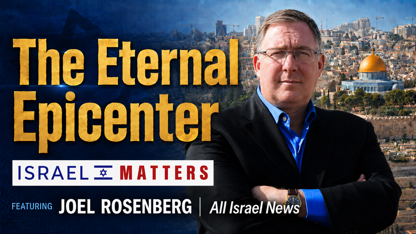 Israel Matters - Latest Episode
